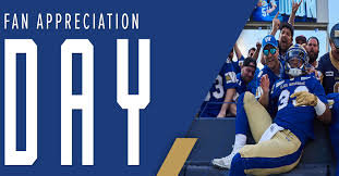 Blue Bombers Fan Appreciation Day Blue Bombers Fan Appreciation Day